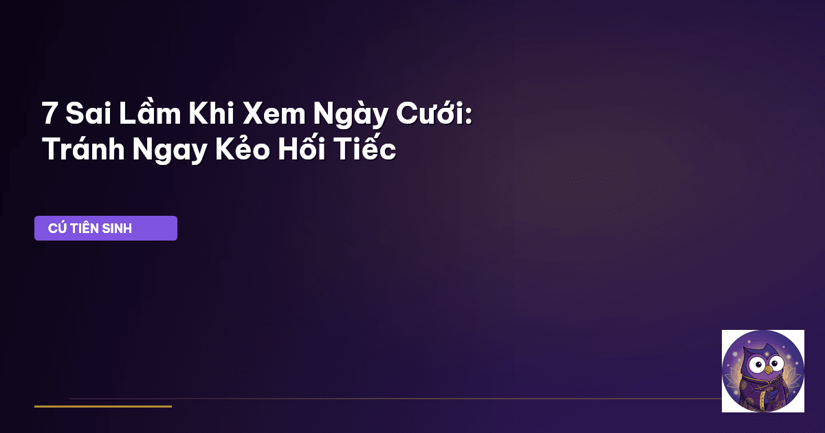ngày cưới tốt xấu tháng này