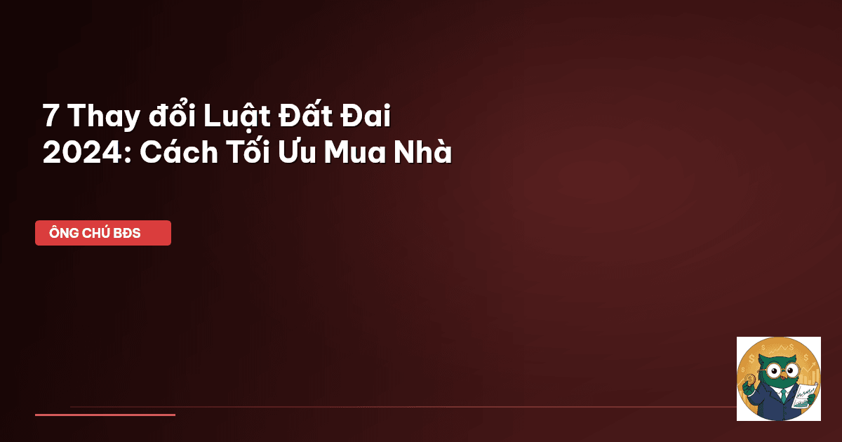 Luật Đất đai 2024