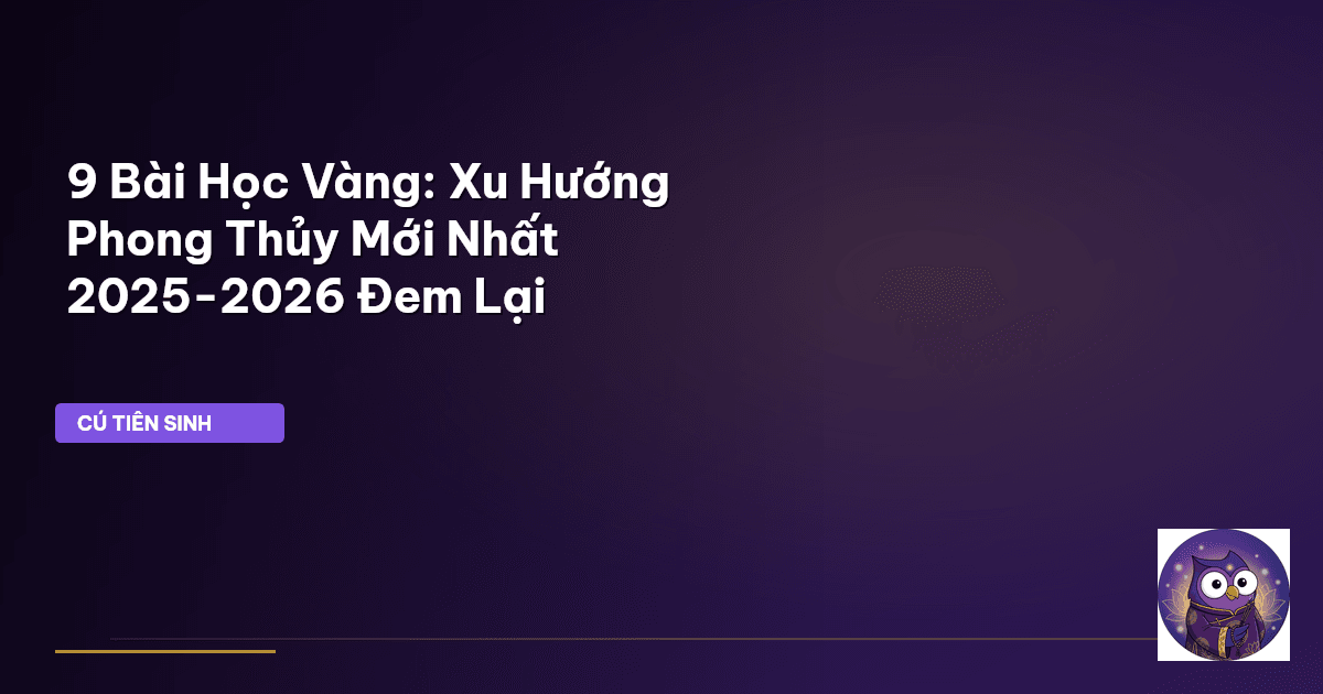 phong thủy xu hướng mới nhất