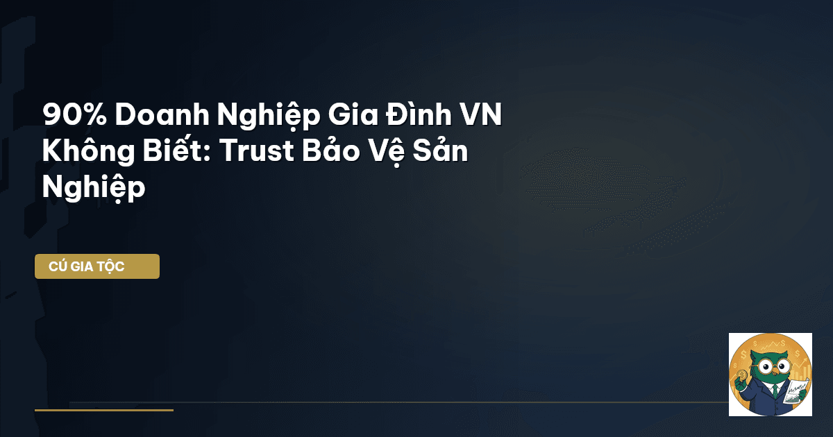 trust gia tộc