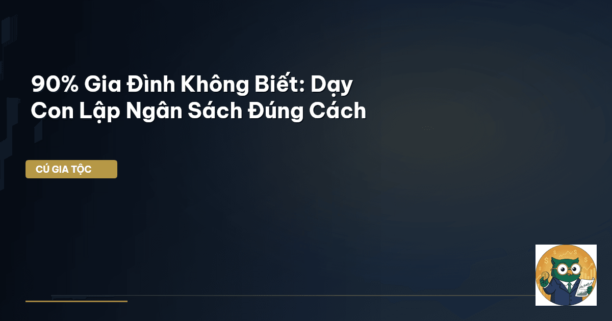 dạy con lập ngân sách