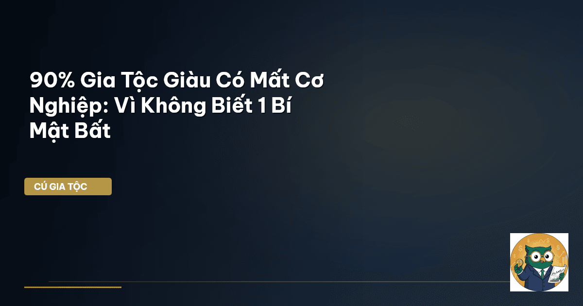 bảo vệ tài sản gia tộc