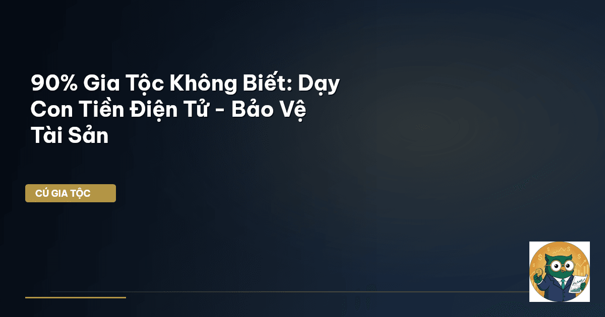 tiền điện tử cho con