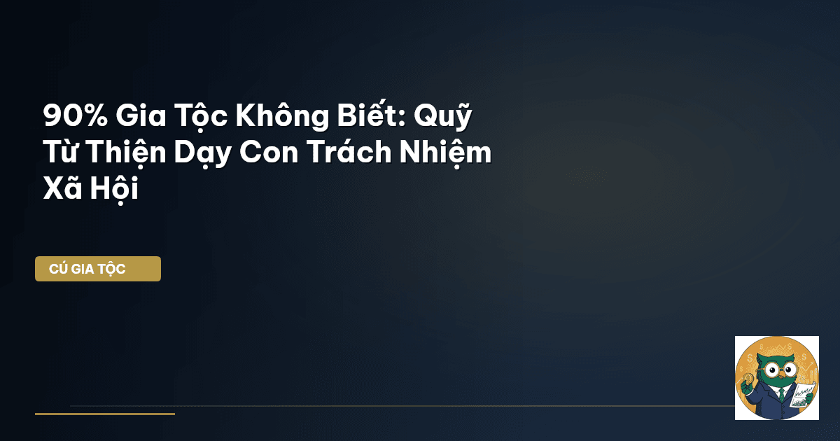 quỹ từ thiện gia tộc