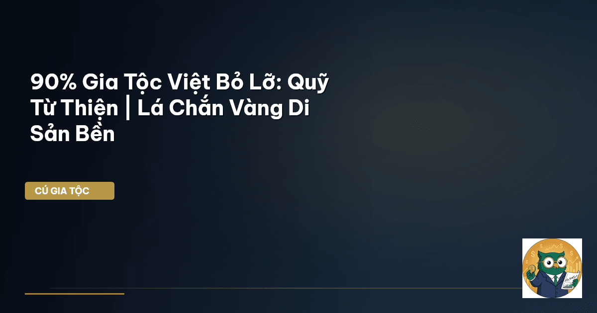 quỹ từ thiện gia tộc