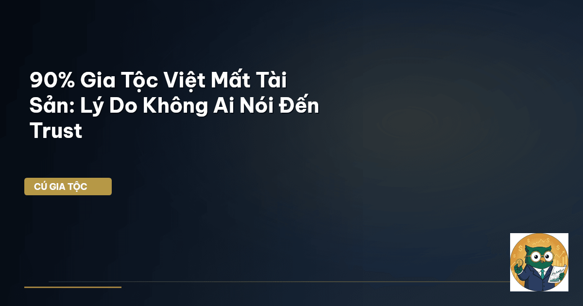 trust thừa kế