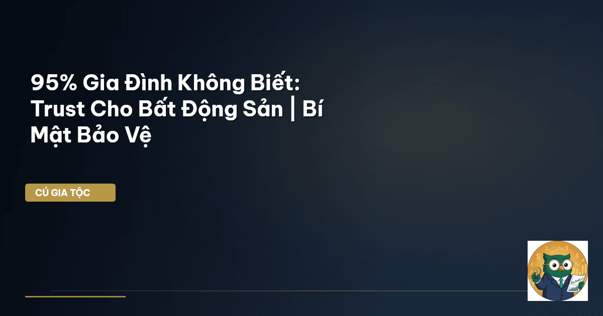 Trust bất động sản