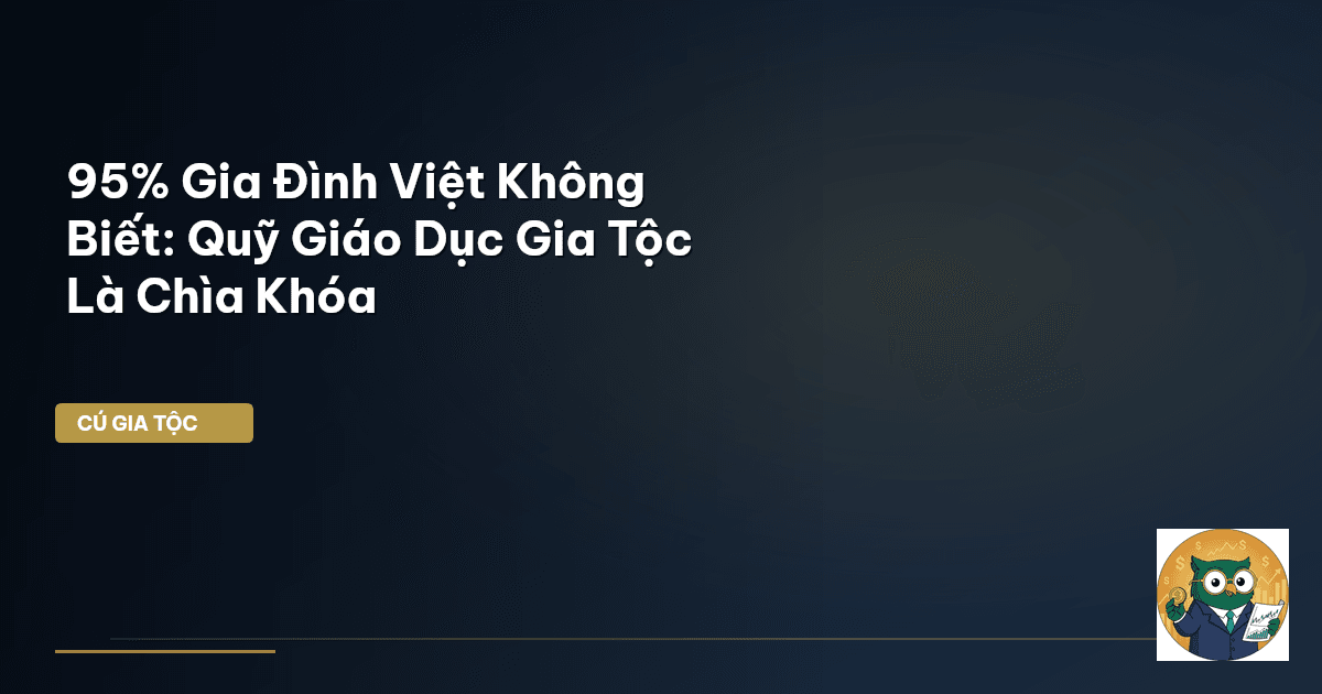 quỹ giáo dục gia tộc
