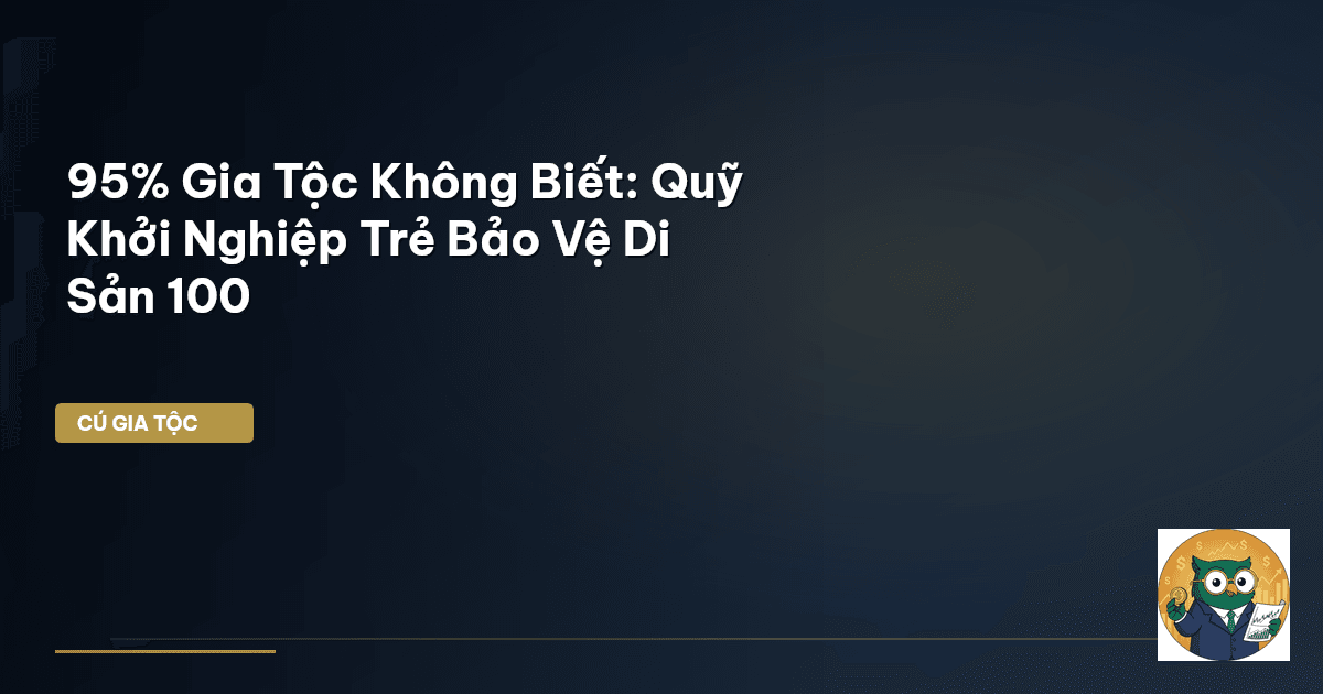 quỹ khởi nghiệp gia tộc