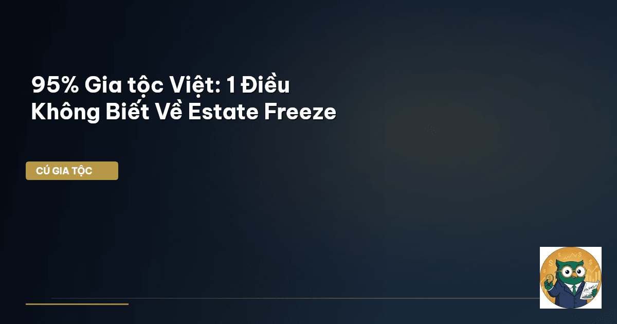 estate freeze