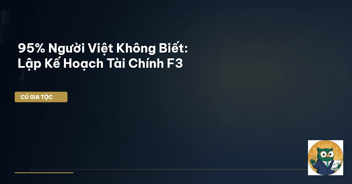kế hoạch tài chính F3