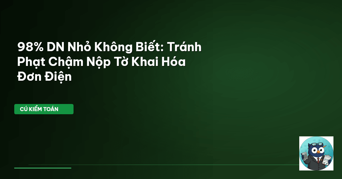 phạt chậm nộp hóa đơn điện tử