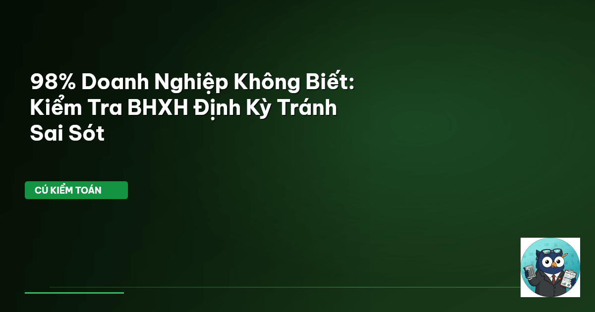 kiểm tra BHXH định kỳ