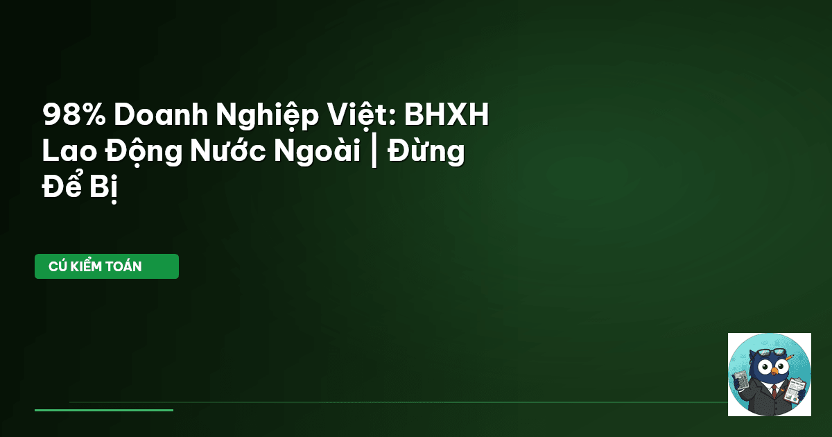 BHXH lao động nước ngoài