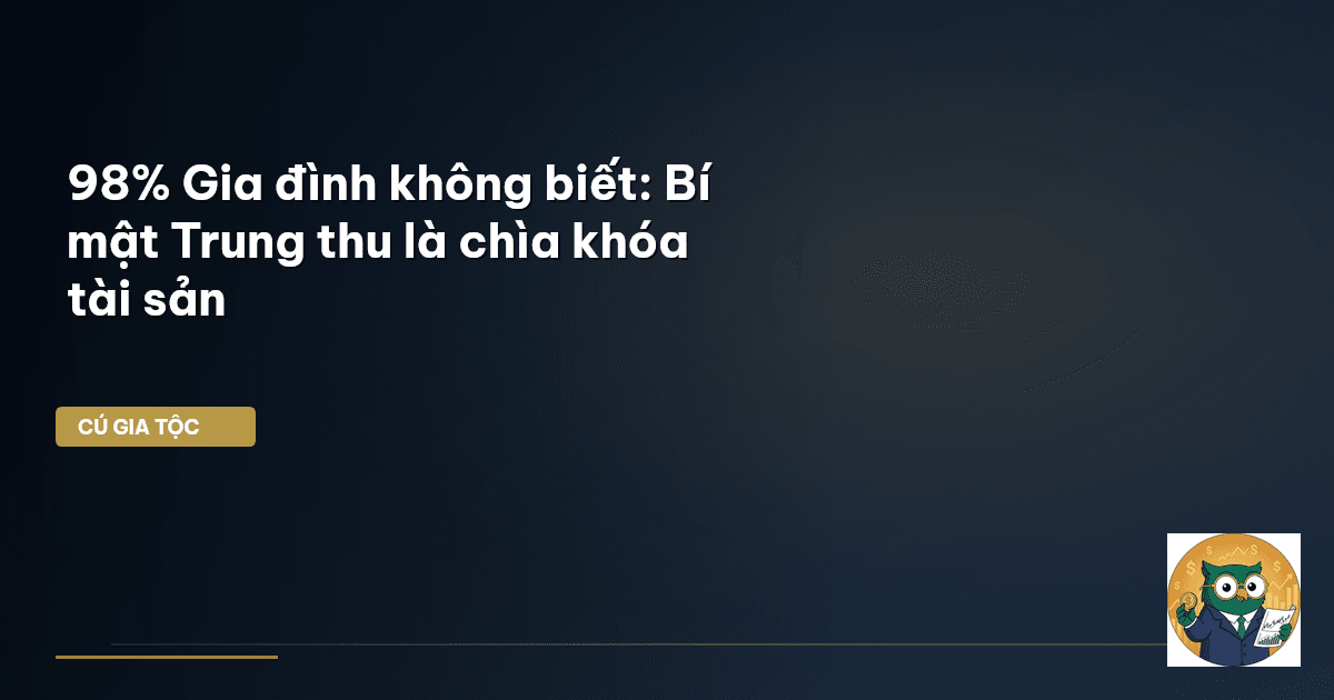 trung thu gia tộc