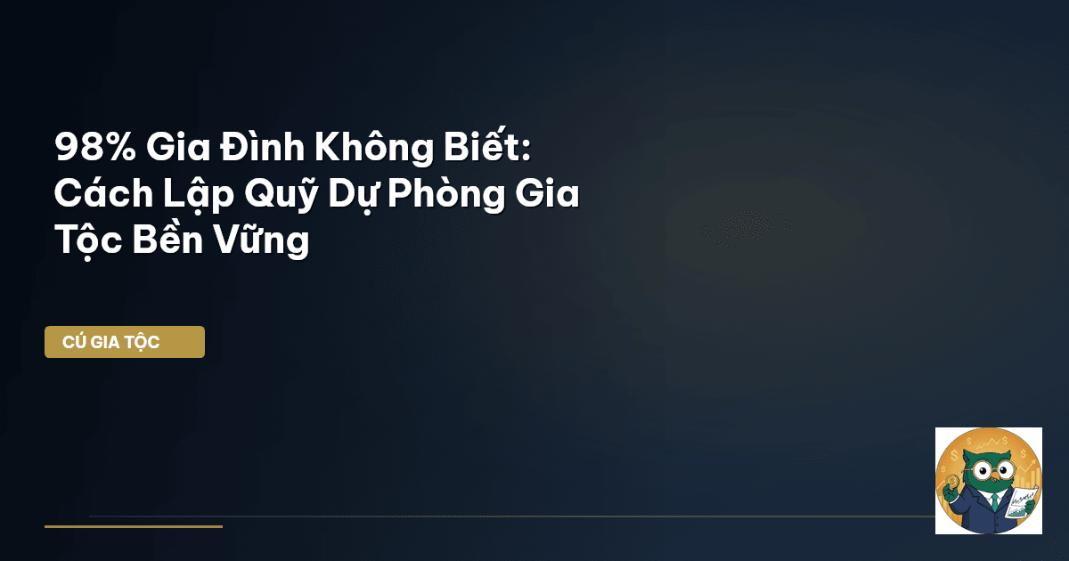 quỹ dự phòng gia tộc