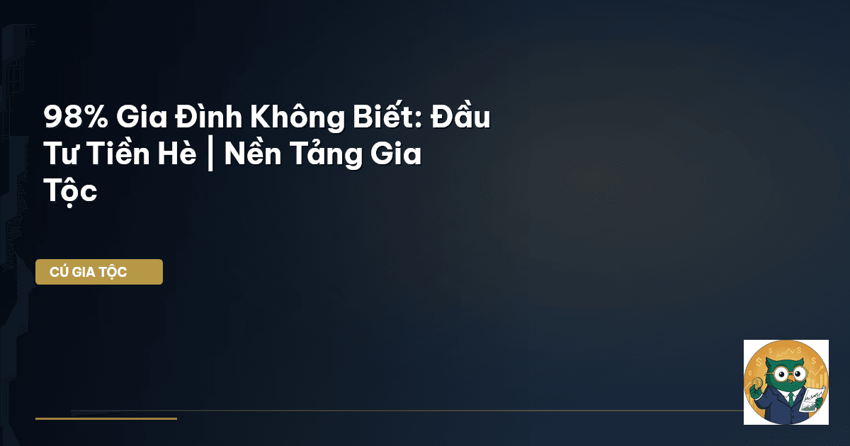 dạy con đầu tư