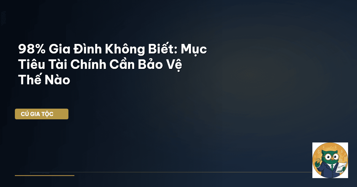 mục tiêu tài chính gia đình