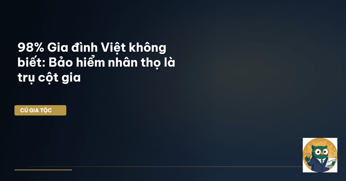 bảo hiểm nhân thọ gia đình
