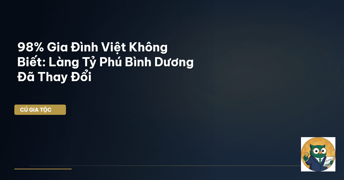 làng tỷ phú Bình Dương
