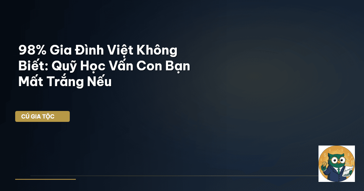 quỹ học vấn cho con
