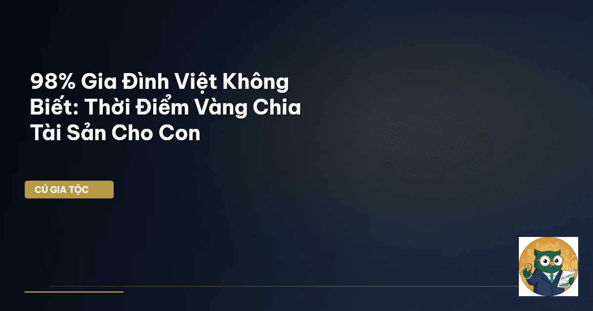 chia tài sản cho con