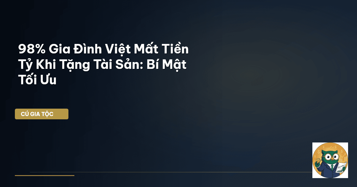 tối ưu thuế tặng tài sản