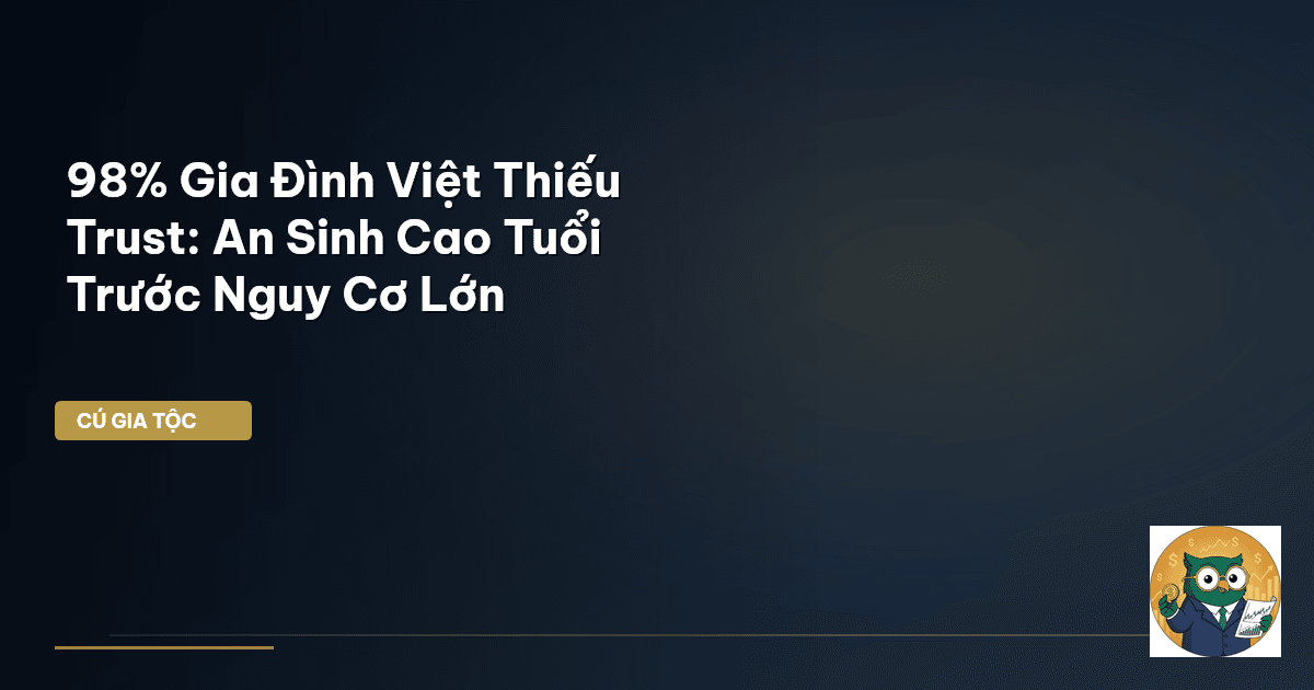 Trust gia tộc