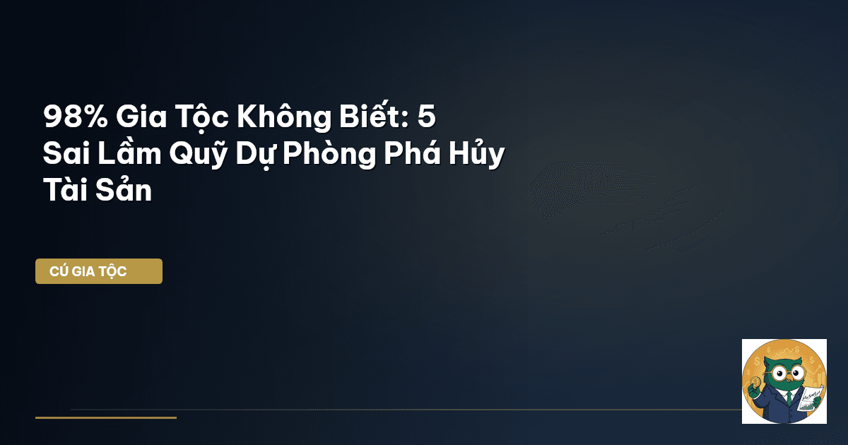 quỹ dự phòng gia tộc