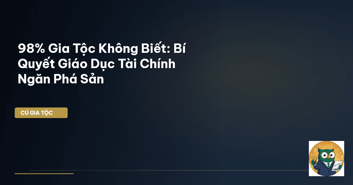 giáo dục tài chính gia tộc
