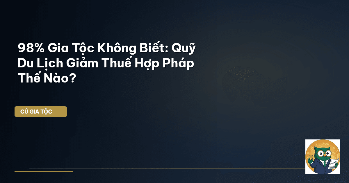 quỹ du lịch gia tộc