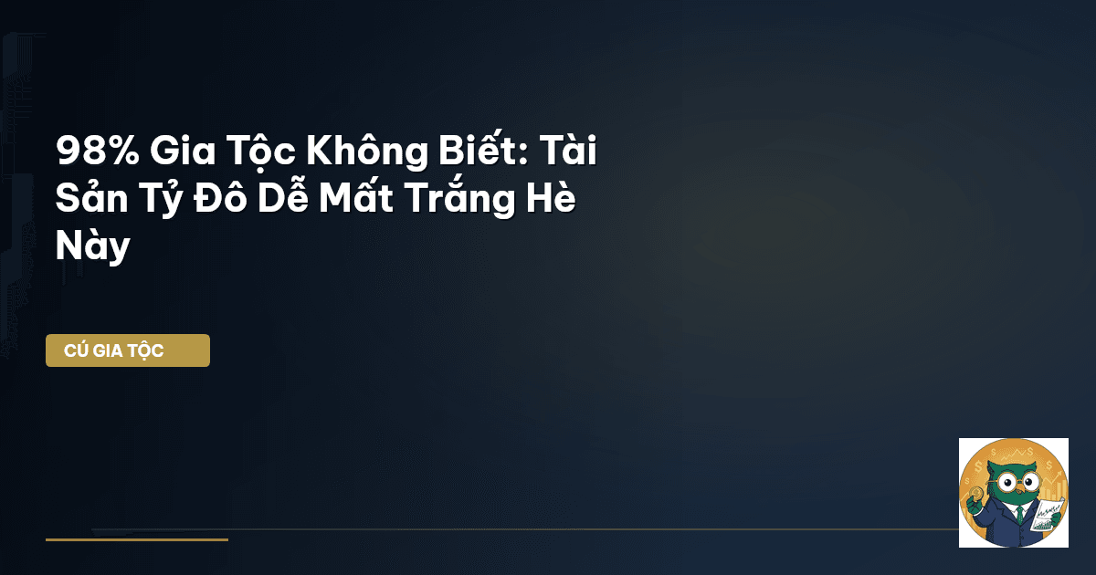 bảo vệ tài sản gia tộc
