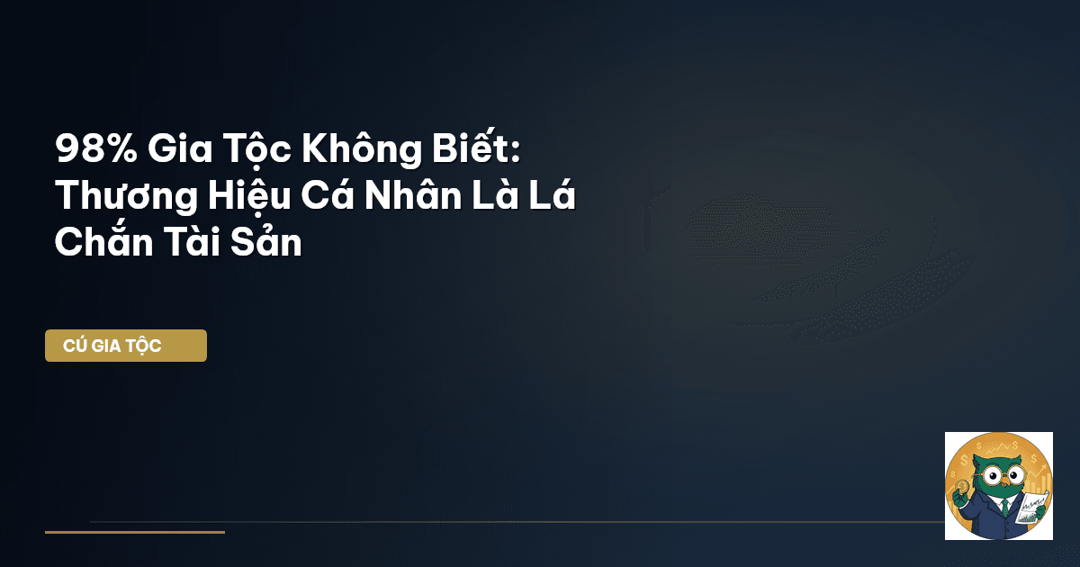 thương hiệu cá nhân gia tộc