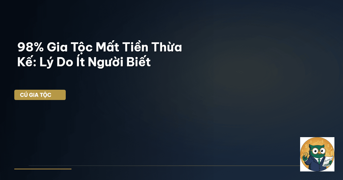 bảo vệ tài sản gia tộc