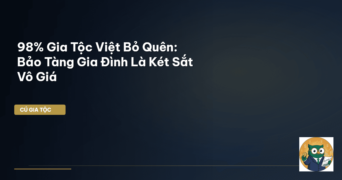 bảo tàng gia tộc
