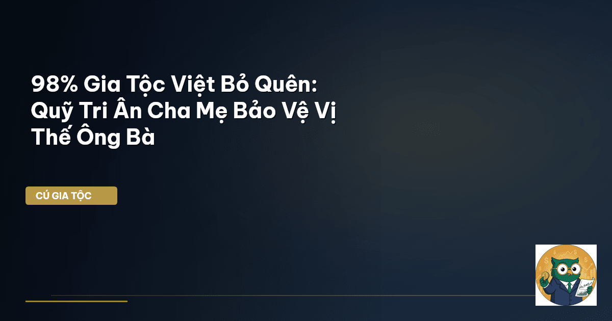 quỹ tri ân cha mẹ
