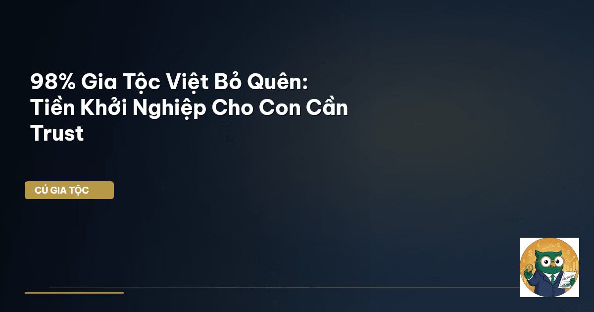 quỹ khởi nghiệp cho con