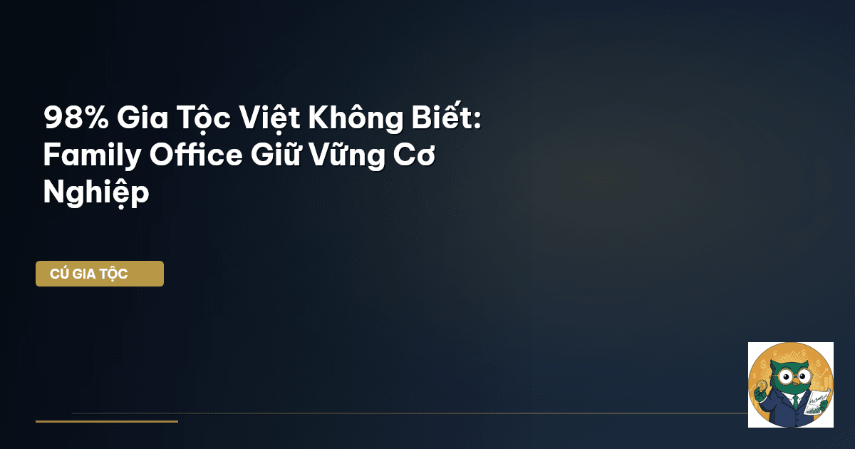 family office Việt Nam