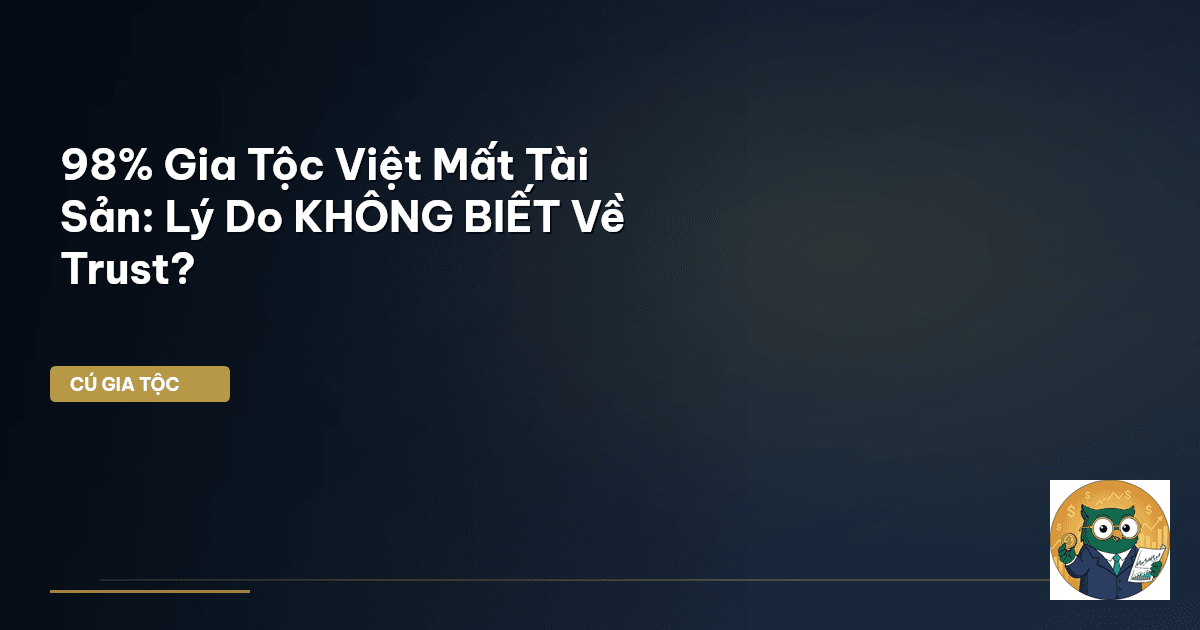 bảo vệ tài sản gia tộc