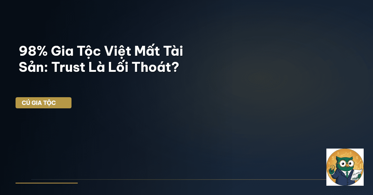 Trust gia tộc