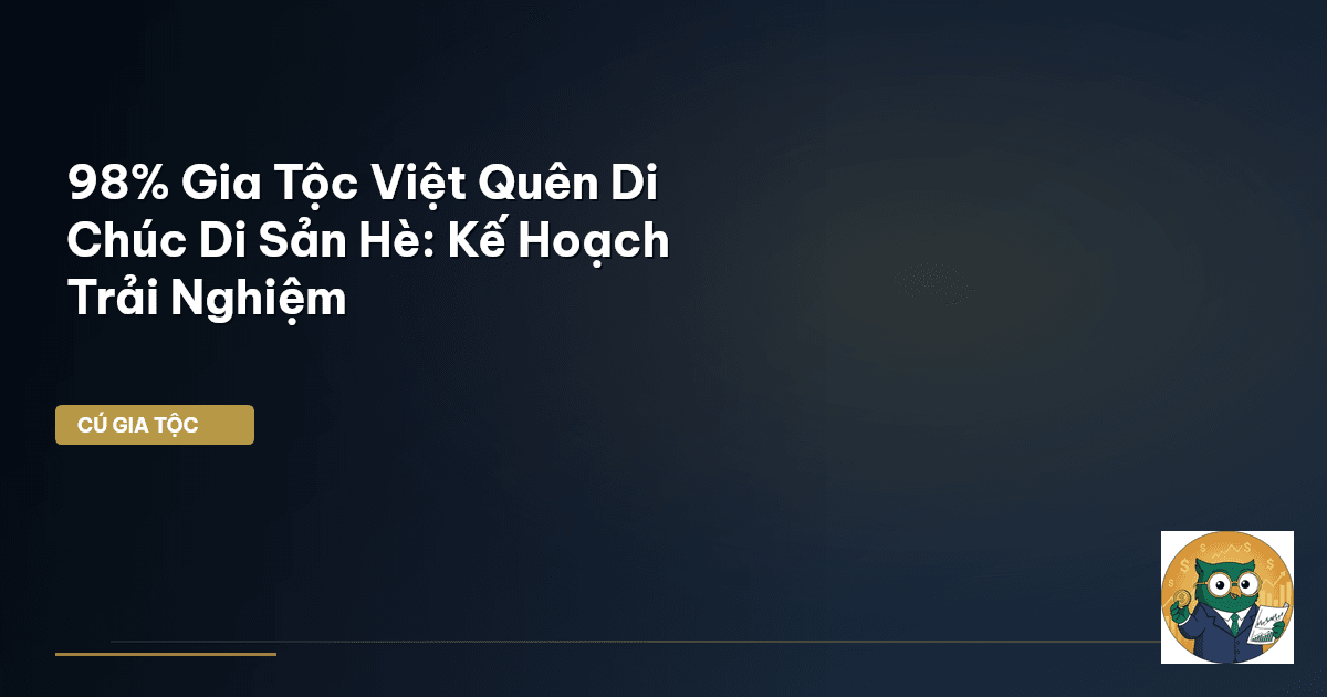 di chúc di sản du lịch
