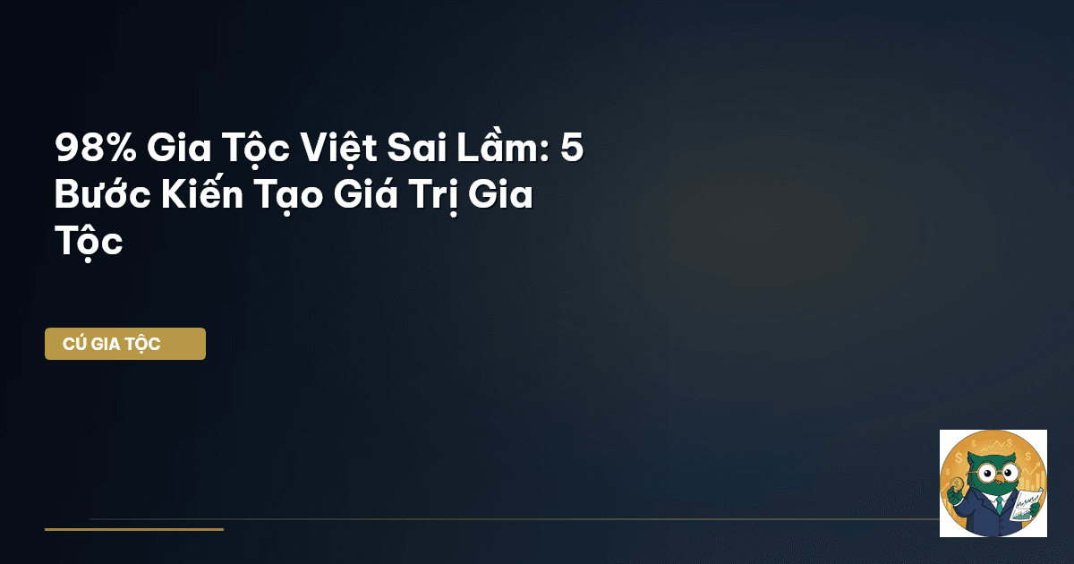 giá trị gia tộc