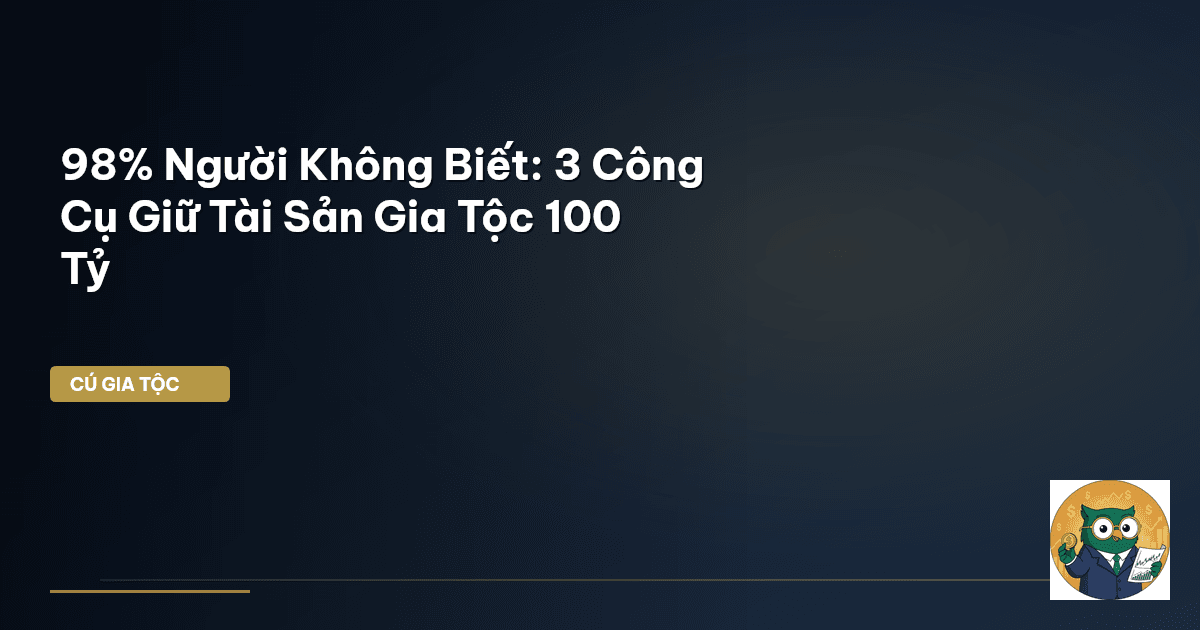 quản trị tài sản gia tộc