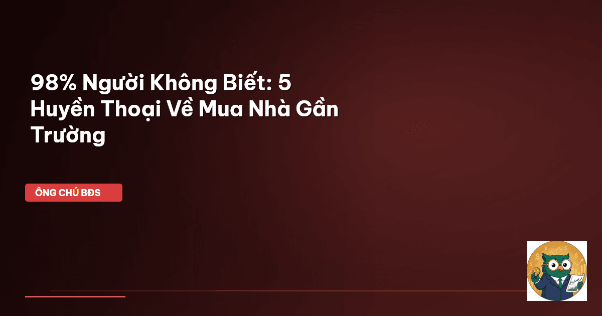 mua nhà gần trường