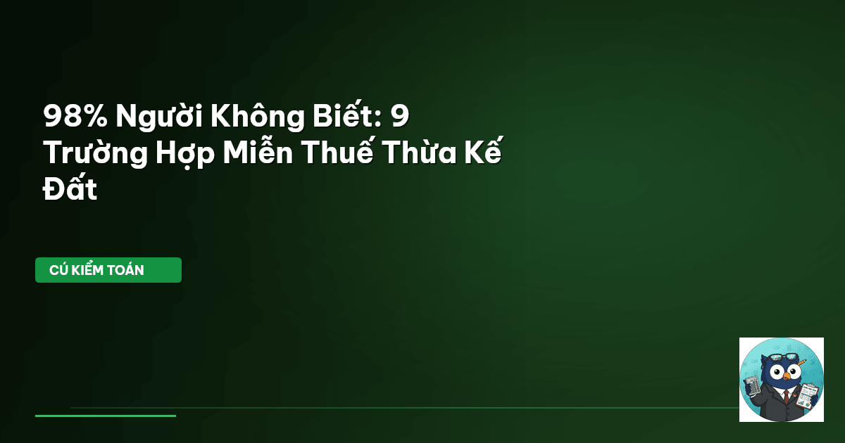 miễn thuế thừa kế nhà đất