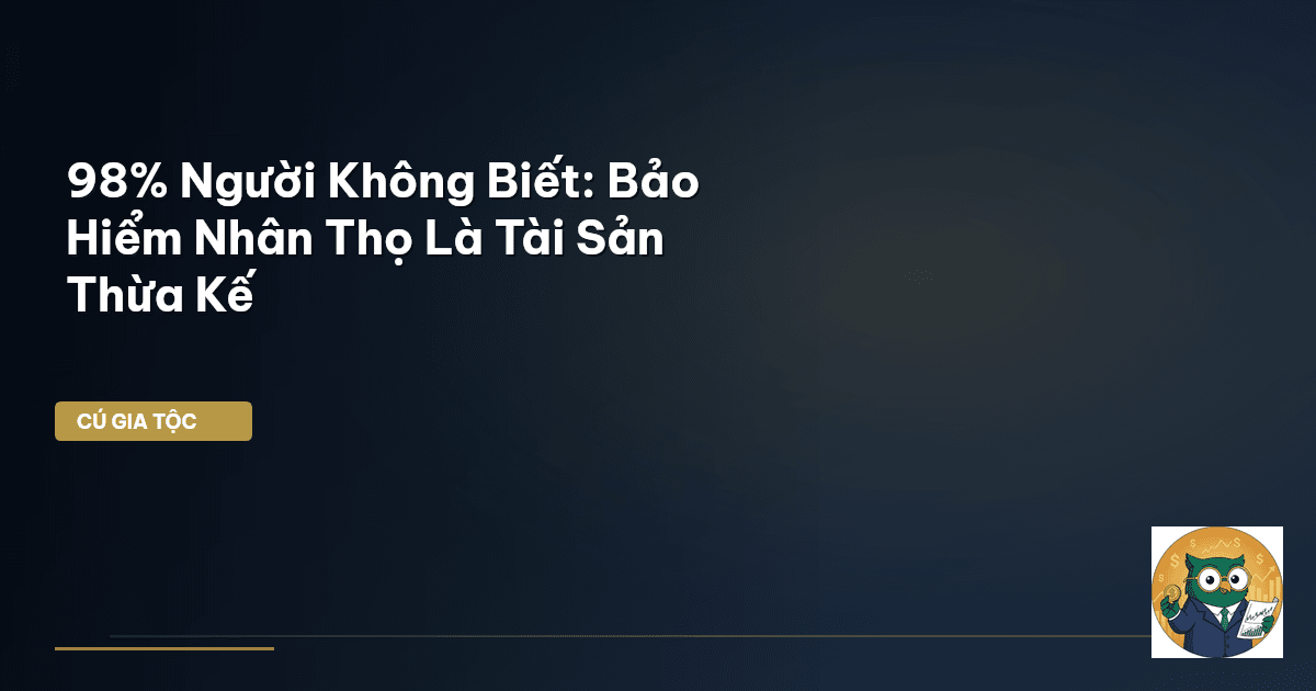 bảo hiểm nhân thọ thừa kế