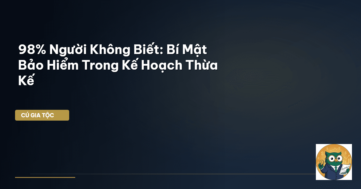 bảo hiểm nhân thọ thừa kế