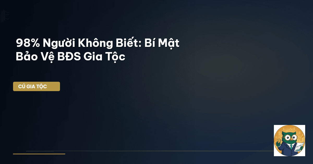 bất động sản gia tộc