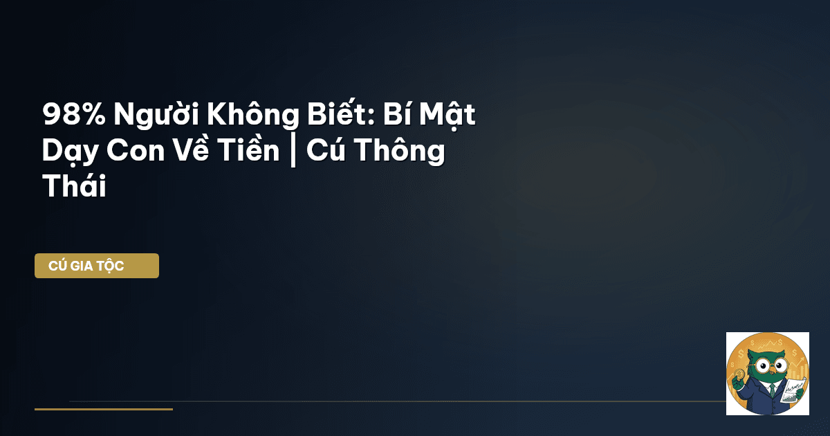 dạy con về tiền