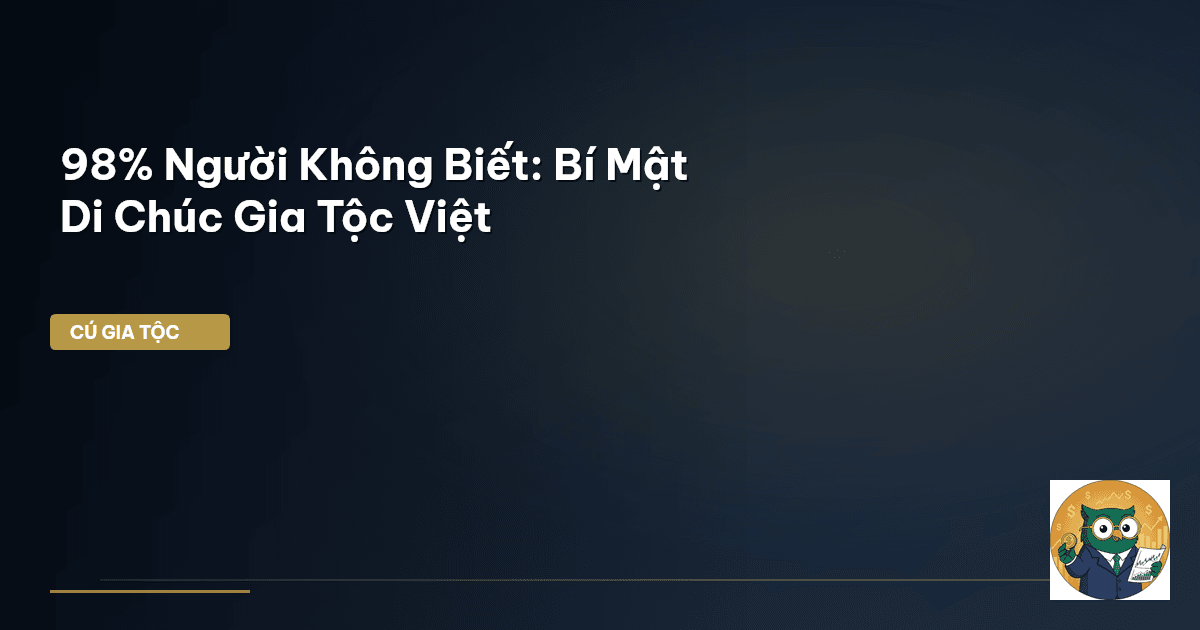 di chúc gia tộc